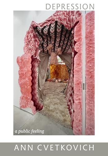 Depression A Public Feeling by Ann Cvetkovich (Paperback Book) - Image 8