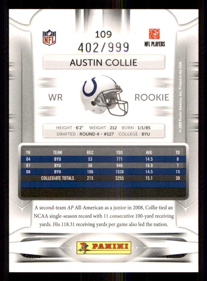 2009 Playoff Prestige Draft Picks Light Blue #109 Austin Collie /999 - Image 2 of 2