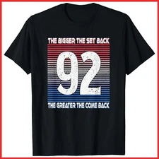 The Bigger The Set Back The Greater The Come Back Black Cotton T-Shirt S-5XL