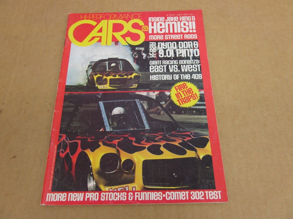HI-PERFORMANCE CARS magazine July 1973 drag race muscle Comet Pinto Hemi 302 409
