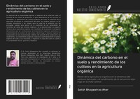 Satish Bhagwatrao Aher | DináMica Del Carbono En El Suelo Y Rendimiento De...