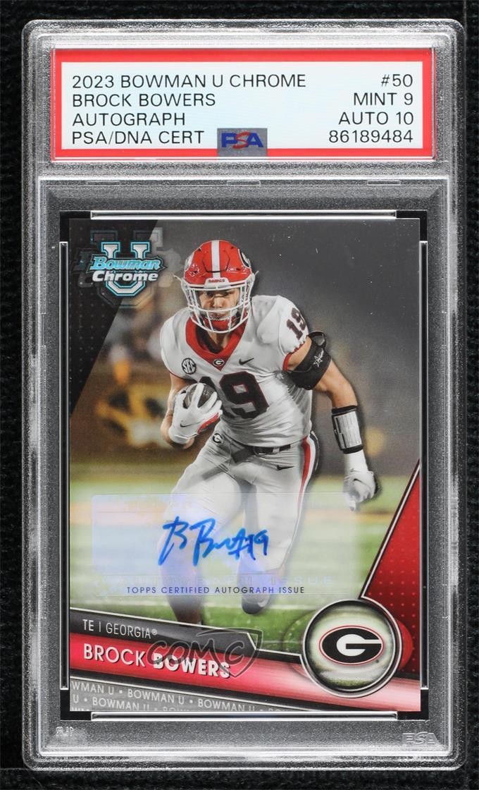 Brock Bowers Georgia Bulldogs 2023 Bowman U Chrome Chrome Prospect Auto #50 PSA 9 MINT Auto 
