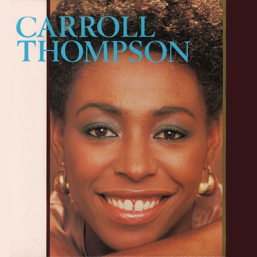 Carroll Thompson Carroll Thompson (CD) Expanded Album