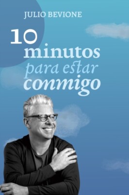 Bevione - 10 Minutos para estar conmigo - New paperback or softback - X555z