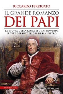 Il grande romanzo dei papi. La storia della Santa S... | Buch | Zustand sehr gut