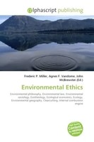 Frederic P. Miller (U. A.) | Environmental Ethics | Taschenbuch | Englisch