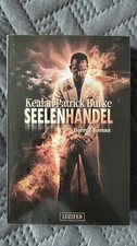 Kealan Patrick Burke, SEELENHANDEL, Horror Ro...