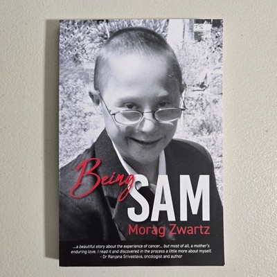 Being Sam by Morag Zwartz - Paperback