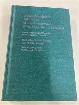 Economizing Mind 1870 2015 When Economics and Psychology Met or Didn t 2016 VG