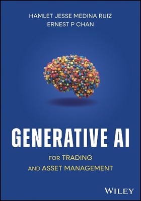 Generative AI for Trading and Asset Management by Hamlet Jess... - 9781394266975