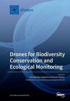 Drones For Biodiversity Conservation And Ecological Monitoring | Taschenbuch
