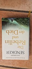 Jan-Philipp Sendker  Die Rebellin und der Dieb  Roman  gebundene Ausgabe