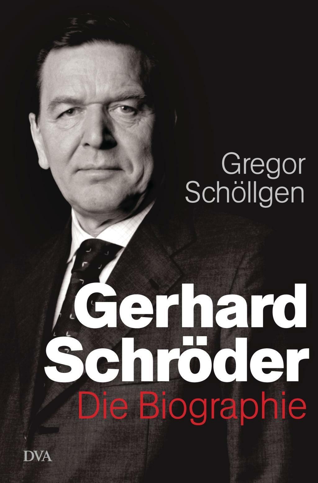 Gerhard Schröder | Buch | 9783421046536 - Gregor Schöllgen