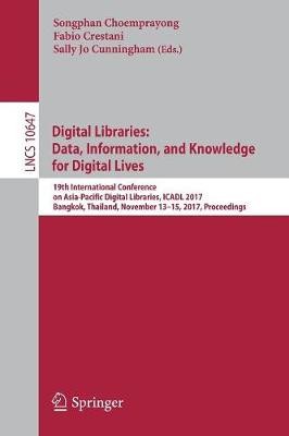 Digital Libraries: Data, Information, and Knowledge for Digit... - 9783319702315