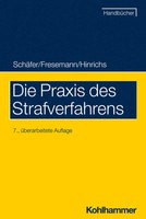 Die Praxis Des Strafverfahrens | Gerhard SchäFer (U. A.) | Deutsch | Taschenbuch
