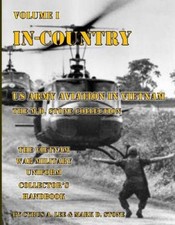 In-Country: US Army Aviation in Vietnam by Cyrus Lee [Paperback]
