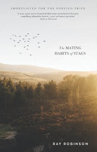 Thumbnail - Ray Robinson The Mating Habits Of Stags (taschenbuch)