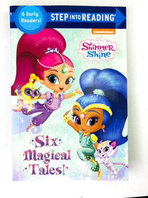 Step Into Reading Shimmer & Shine Six Magical Tales
