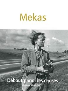 Debout parmi les choses : poèmes 1948-2007  von Mek... | Buch | Zustand sehr gut