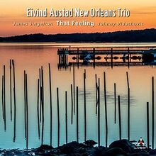 That Feeling von Eivind Austad New Orleans Trio | CD | Zustand sehr gut