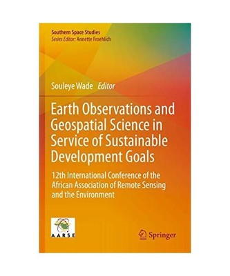Earth Observations and Geospatial Science in Service of Sustainable Development 
