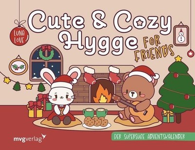 Cute & Cozy Hygge for Friends: Der supersüße Adventskalender Love, Luna: