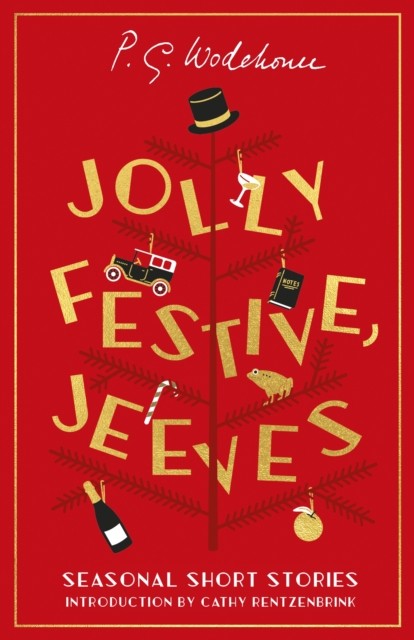 Jolly Festive, Jeeves by P.G. Wodehouse (Hardback Book)