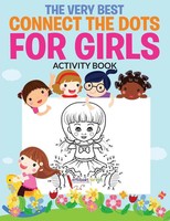 Activibooks For Kids | The Very Best Connect The Dots For Girls Activity Book