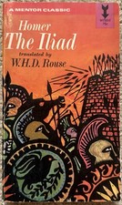 THE ILIAD BY HOMER 1938 MENTOR VINTAGE PAPERBACK 451-ME2056 W.H.D. ROUSE