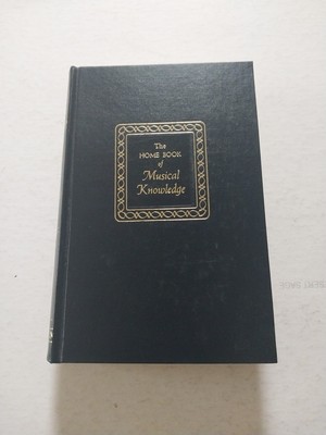 The Home Book of Musical Knowledge by Davis Ewen 1954 Hardcover Vintage! 1st Ed