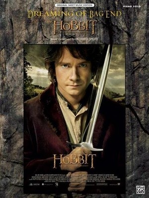 Dreaming of Bag End (from The Hobbit: An Unexpected Journey) (Original Shee