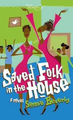Saved Folk in the House