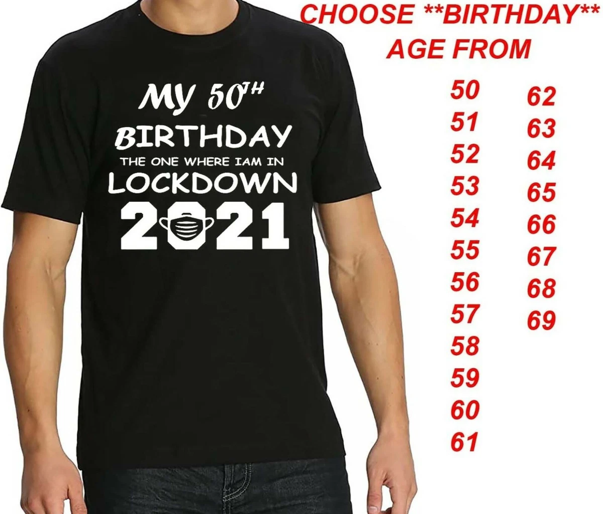 50th birthday hotsell quarantine shirt