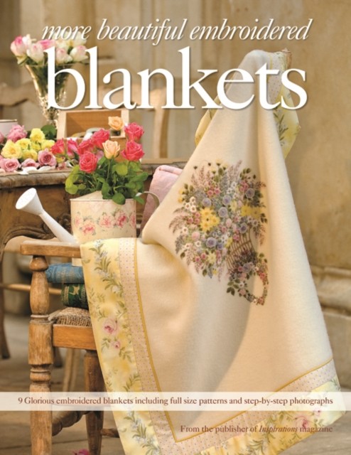 More Beautiful Embroidered Blankets by Inspirations Studios (Paperback Book)