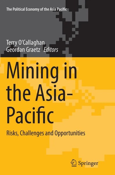 Mining In The Asia-Pacific Risks, Challenges And Opportunities Taschenbuch Xx-image