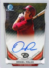 2014 - Bowman - Bowman Chrome Draft Pick - Daniel Palka          