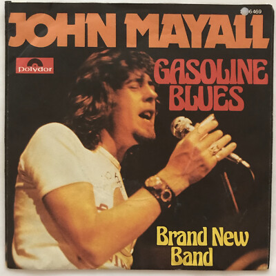 JOHN MAYALL Top Zustand-1974-7 Gasoline Blues/Brand New Band-Polydor 206646- D