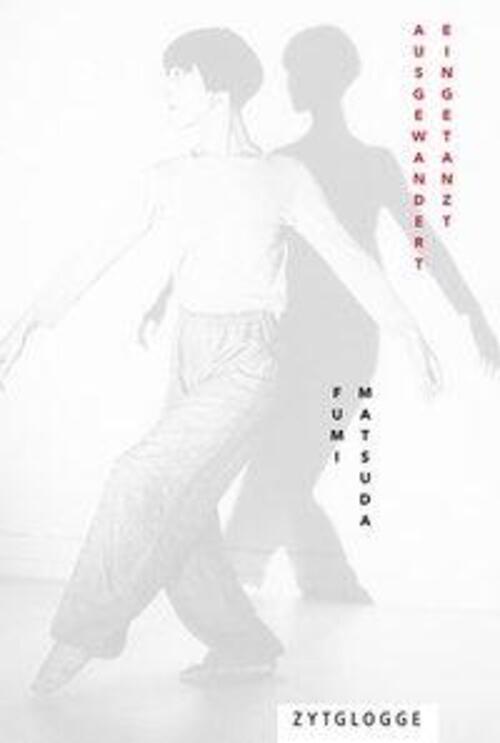 Thumbnail - Ausgewandert - Eingetanzt | Fumi Matsuda | Deutsch | Taschenbuch | 160