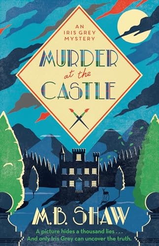 Murder at the Castle,MB Shaw