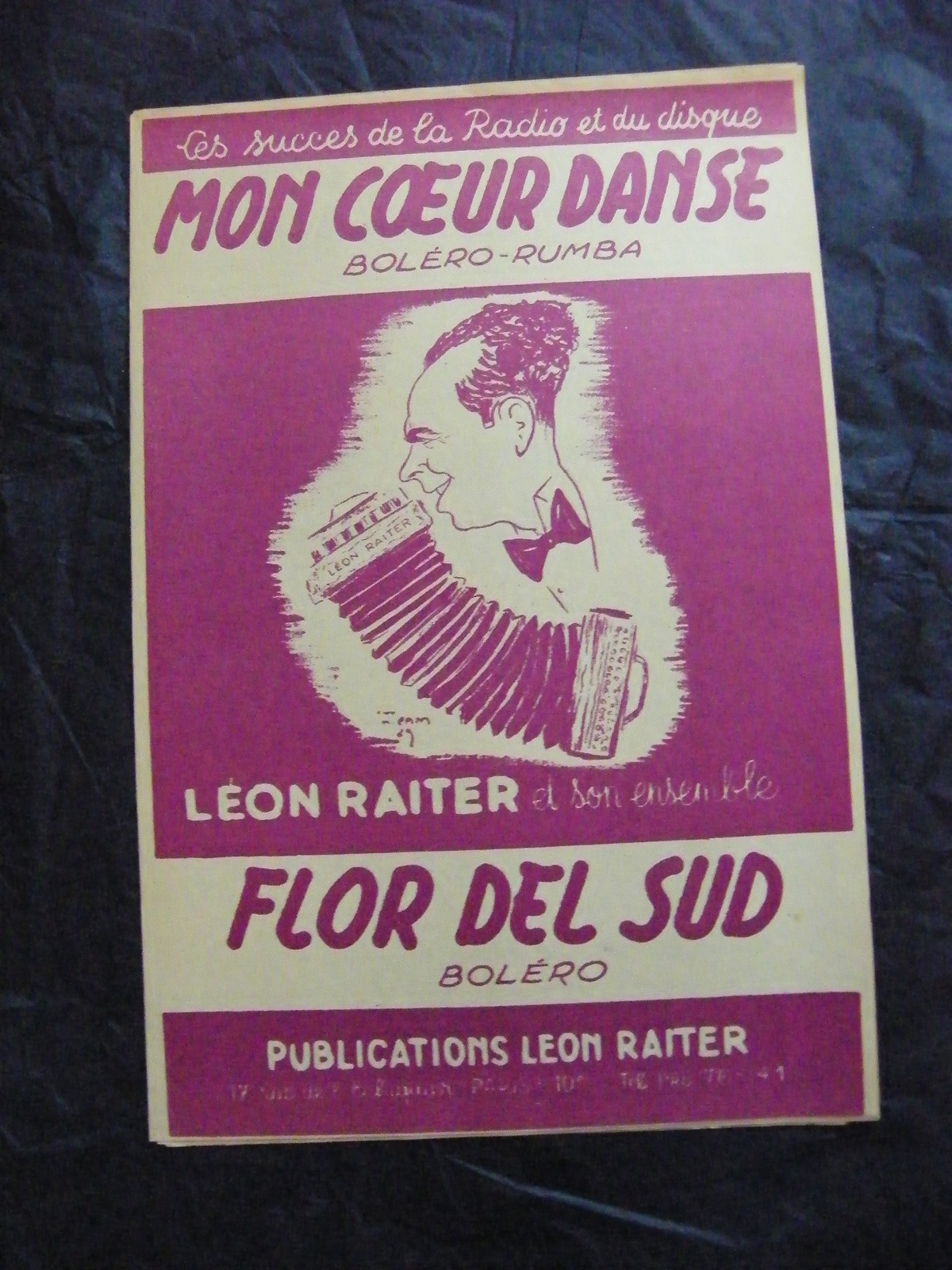 Partition Mon Coeur Danse Flor Del Sud Boléro De Léon Raiter 1953