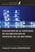 EvaluaciÓN DE LA Capacidad DE SolubilizaciÓN DE Fosfatos DE LAS Bacterias Buch