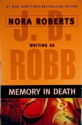 Memory in Death (In Death #22) by J. D. Robb / 2006 Hardcover 1st Edition