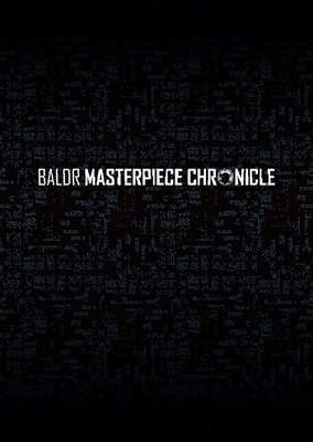 BALDR MASTERPIECE CHRONICLE バルド・マスターピース・クロニクル