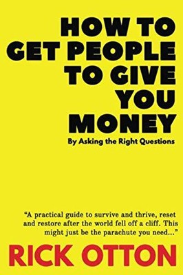 How To Get People To Give You Money:..., Mumbles, Chris