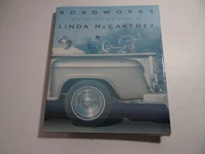 Roadworks by Linda McCartney (1994, Hardcover)