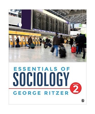 Essentials of Sociology, George F. Ritzer