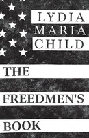 Lydia Maria Child | The Freedmen's Book | Taschenbuch | Englisch (2022)
