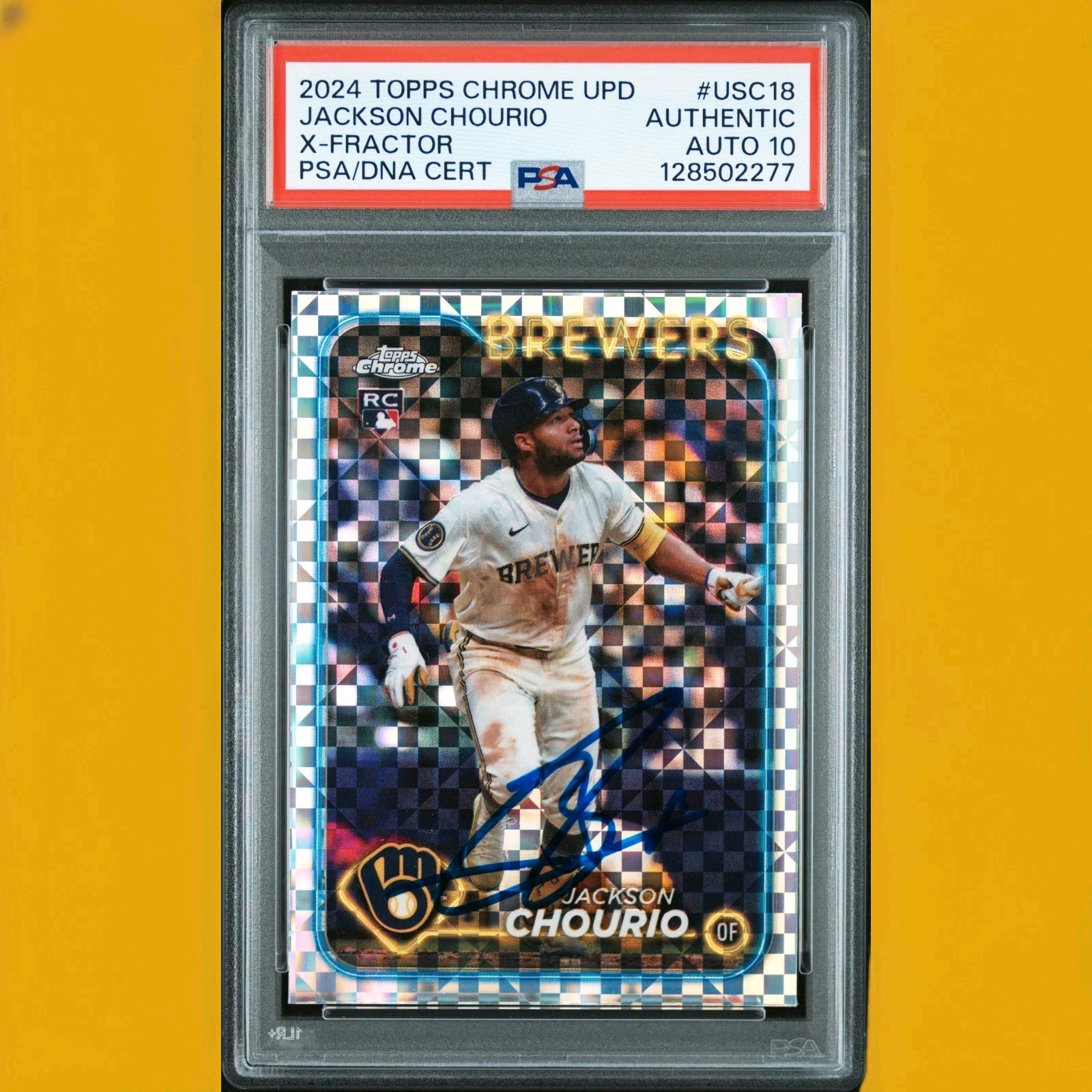 2024 Topps Chrome Update USC18 Jackson Chourio Signed X-Fractor PSA Auto 10