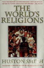 The World's Religions: Our Great Wisdom Traditions by Smith, Huston, Acceptable