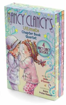 Fancy Nancy: Nancy Clancy's Ultimate Chapter Book Quartet : Books 1 Through 4...